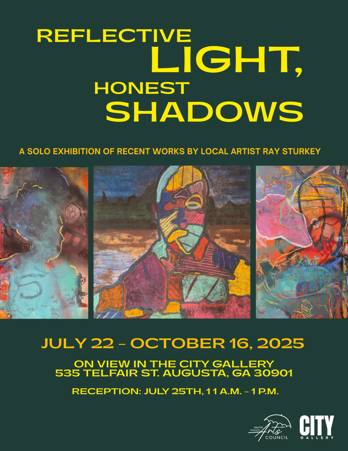 Ray Sturkey in the City Gallery July 22- October 16, 2025. Reception July 25 from 11am-1pm. 535 Telfair St. Augusta, GA. 30901